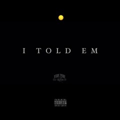 Gregory Goldwire - I Told Em