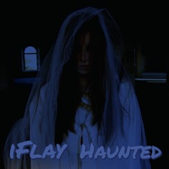 Haunted