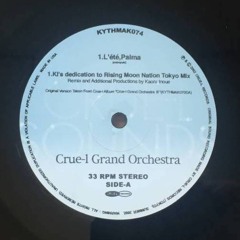 Crue-L Grand Orchestra ‎– L'été, Palma (Remixed by Kaoru Inoue)