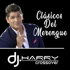 Mix Merengue Pegame Tu Vicio & A Dormir Junticos & Mi Reina & Licor By Dj Harry