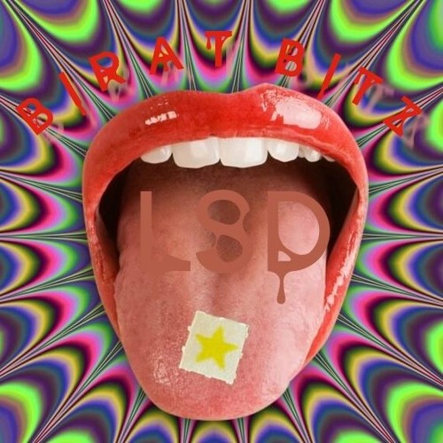 Birat Bitz - LSD (Original Mix)