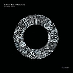 A1 Skatman - Back In The Zukunft (Original Mix)