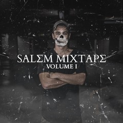 SALΣM MIXTAPΣ Vol. 1