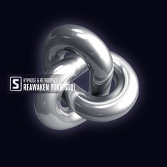 Hypnose & Retrospect - Reawaken Your Soul (teaser)