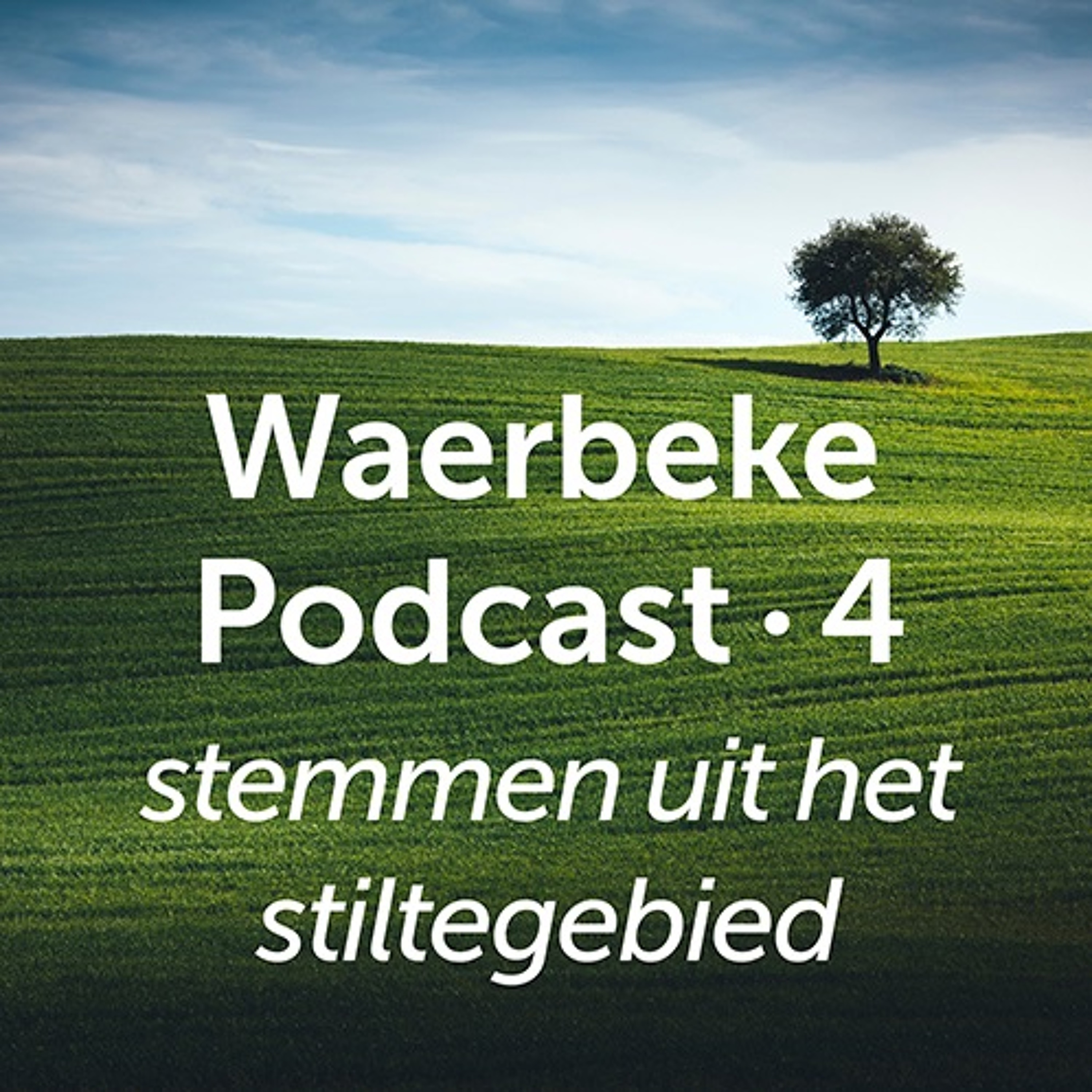 Waerbeke Podcast