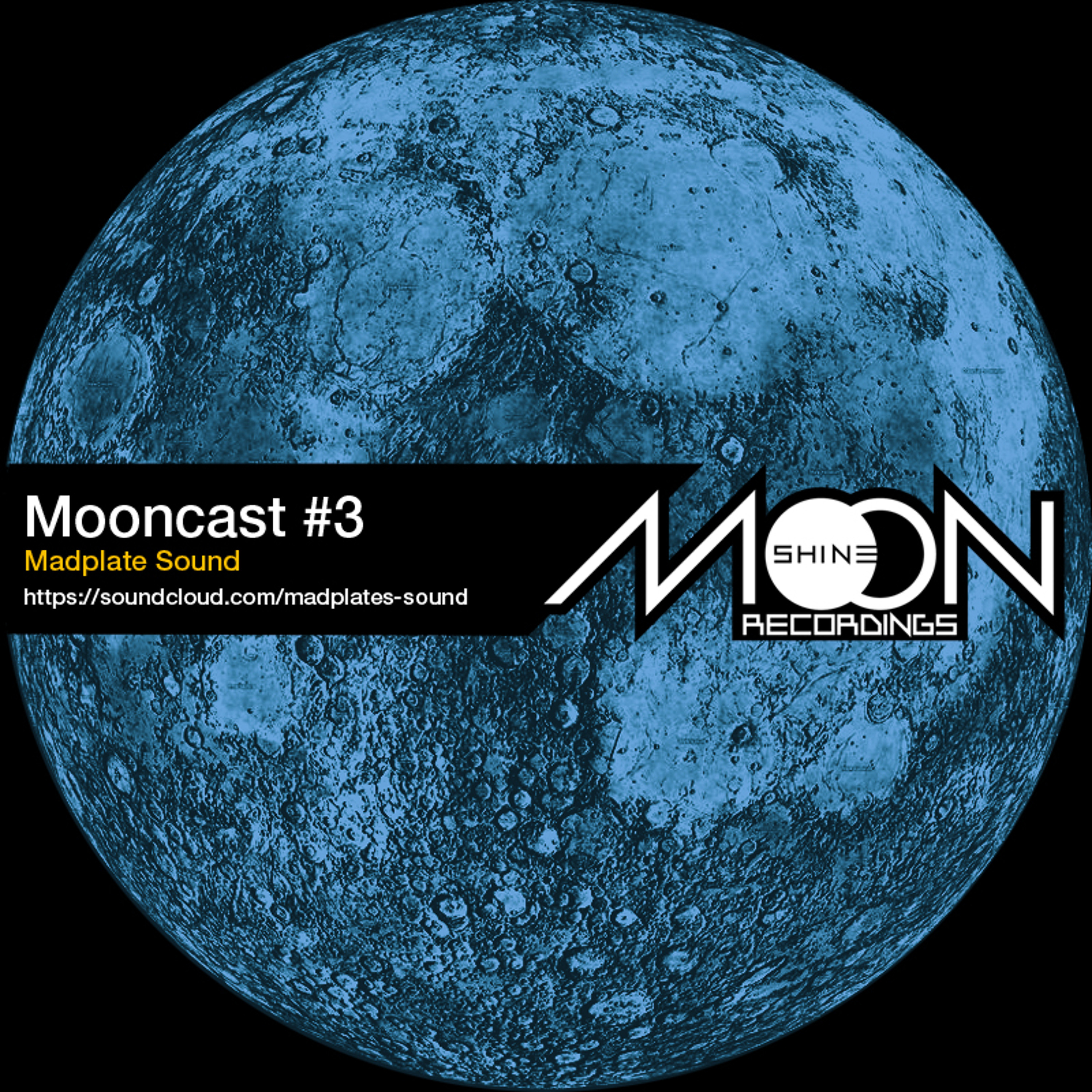 Mooncast #3 - Madplate Sound episode artwork