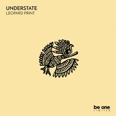 01 Understate - Leopard Print (Original Mix)