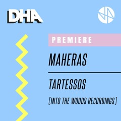 Premiere: Maheras - Tartessos [Into The Woods Recordings]