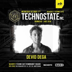 Devid Dega @Technostate Inc. Showcase ADE2018 -50Hertz TechnoCafé Amsterdam(17-10-2018)FreeDownload