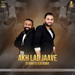 Akh Lad Jaave - Love Ratri - Dj Rohit & Teju Remix