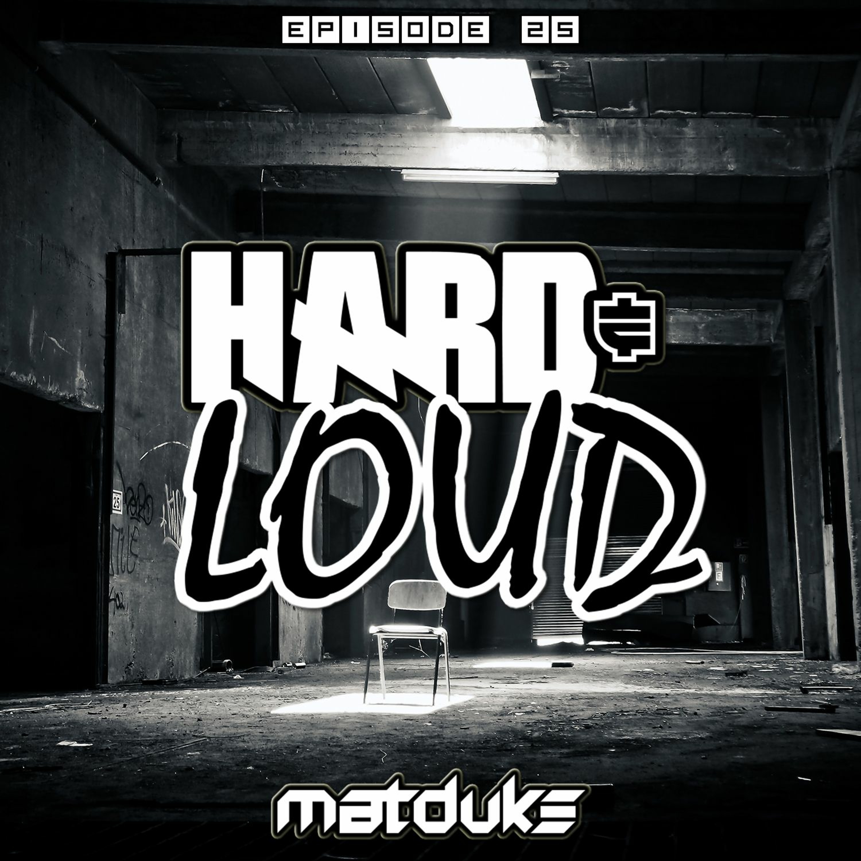 Matduke - Hard & Loud Podcast Episode 25 (Halloween Special: 100% Rawstyle) [Free download]