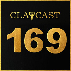 CLAPCAST #169