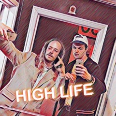 High Life