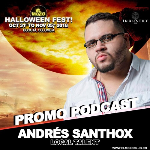 Andrés Santhox- Halloween Fest - Promo podcast