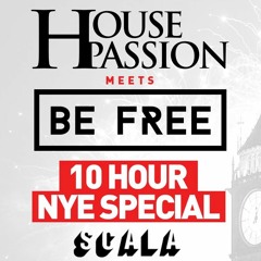 House Passion meets Be Free 10hour NYE Special @ Scala Kings Cross