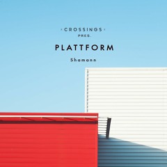 Shamann  | Plattform Series #005