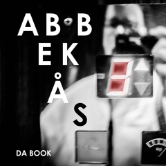 Abbekås 4 Track Teaser: 1. Abbekås Elevation / 2. Abbekassz / 3. Kingsley Hall / 4. Kone Death