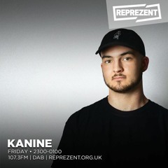 Kanine | Reprezent Radio - 17th August