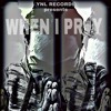 When I Pray Ynl Larazon Mp3