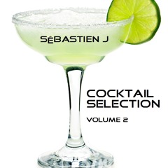 Deep House - Sébastien J's Cocktail Selection Volume 2