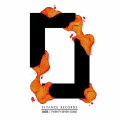 FLY010 _ Głós - Twenty-Seven Stabs (incl. Błażej Malinowski & VII Circle remixes)