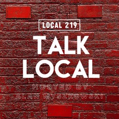 Talk Local - #034 w/ Ish Muhammad