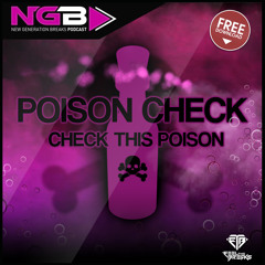 [NGBFREE-012] PoisonCheck - Check This Poison (Original Mix) FREE DOWNLOAD