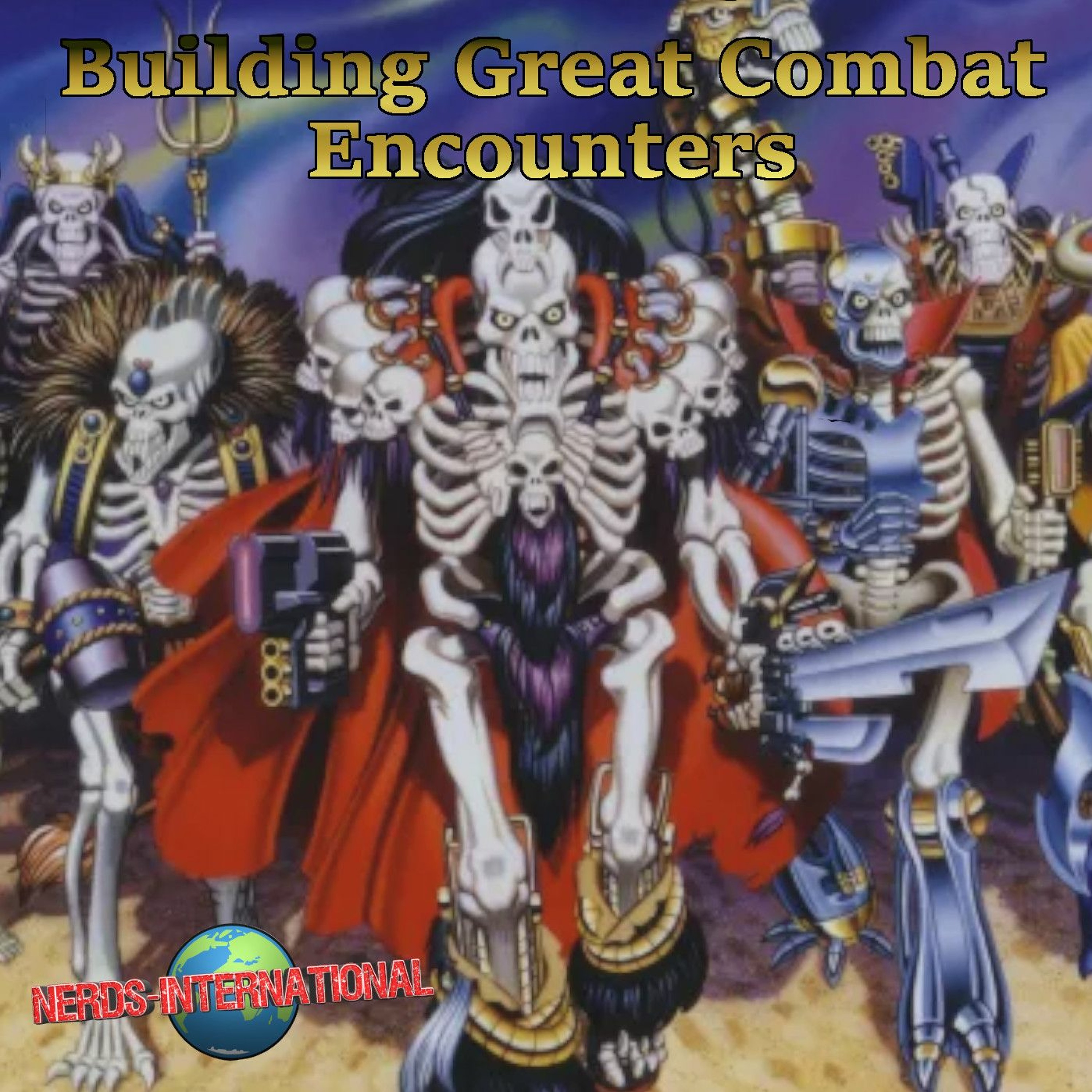 Bonus Content - Building Great Combat Encounters