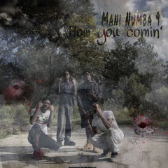 Numba9- How You Comin