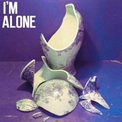 I'm Alone