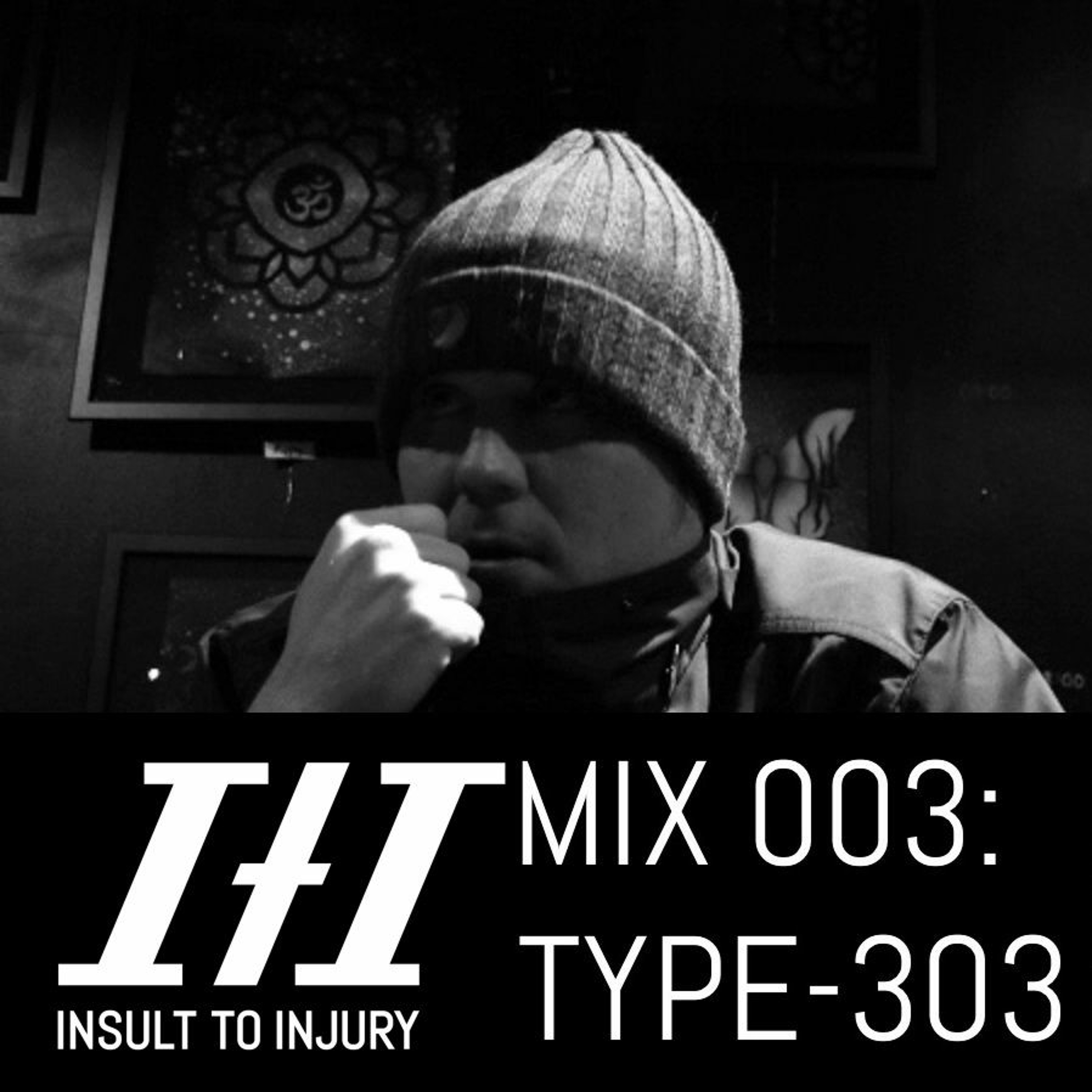 ITI Mix 003: Type-303 episode artwork