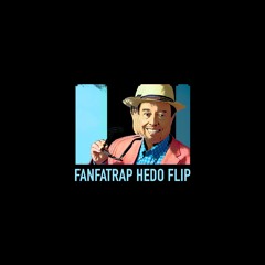 Sergio Mendes - Fanfarra (FANFATRAP HEDO FLIP) sc edit
