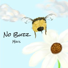 No Buzz (Prod. Canis Major)