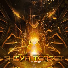 Lanz - ShivaTensei (Original Mix) [Free download]