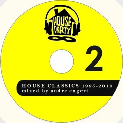 House Classics 2 - mixed by andre engert