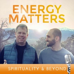 Episode #13: Energy & Relationships