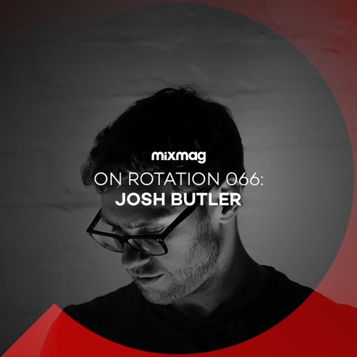 On Rotation 066: Josh Butler