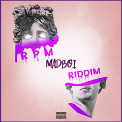 MADBOI - RPM RIDDIM (2018)