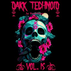 Dark Technoid Vol.15