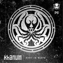 Khanum - Visit To Khufu (DDD040)