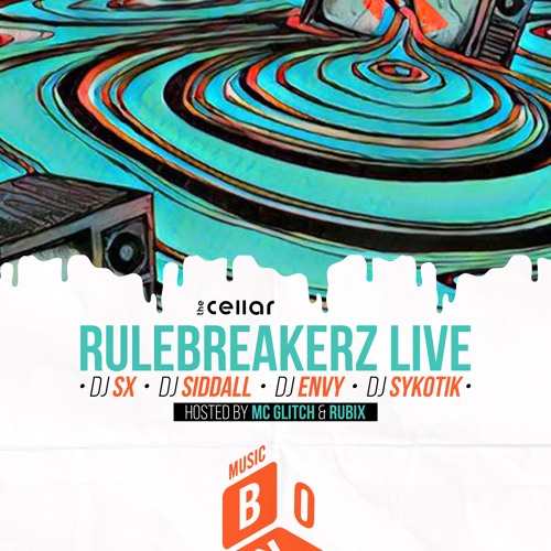 Stream MUSIC BOX LIVE RULEBREAKERZ SET Aug 2018 by RULEBREAKERZ