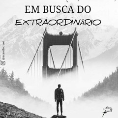 Espinhos - Em Busca do Extraordinário