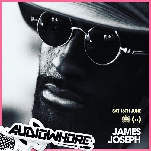 James Joseph Live @ Audiowhore 16/06/18