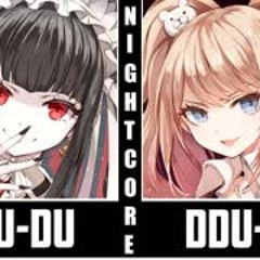 Nightcore - DDU-DU DDU-DU (Emma Heesters & Ysabelle)