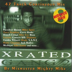 Mighty Mike  - The Xrated Gang 2 (Ragga, Reggae, Dancehall Mixtape 1997)