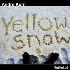 Andre Kern - Don't Eat The Yellow Snow
