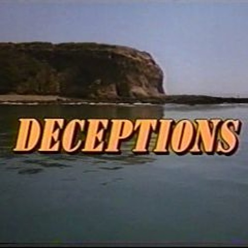 DECEPTIONS