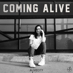 Coming Alive - ALIVECITY Master