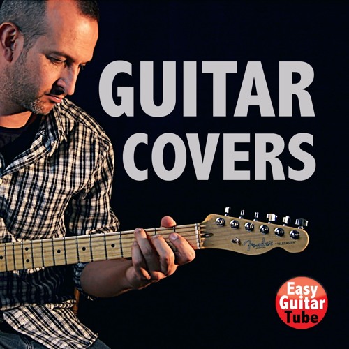 Stream EasyGuitarTube Listen to Fingerstyle Guitar Covers playlist