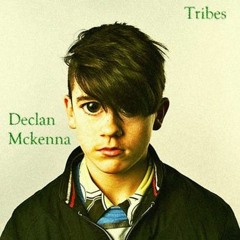 TRIBES - declan mckenna